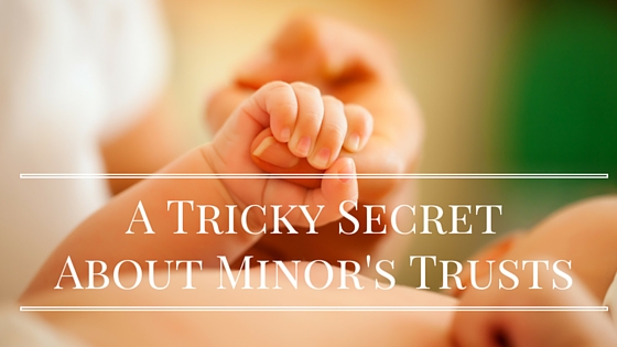 minor's trusts