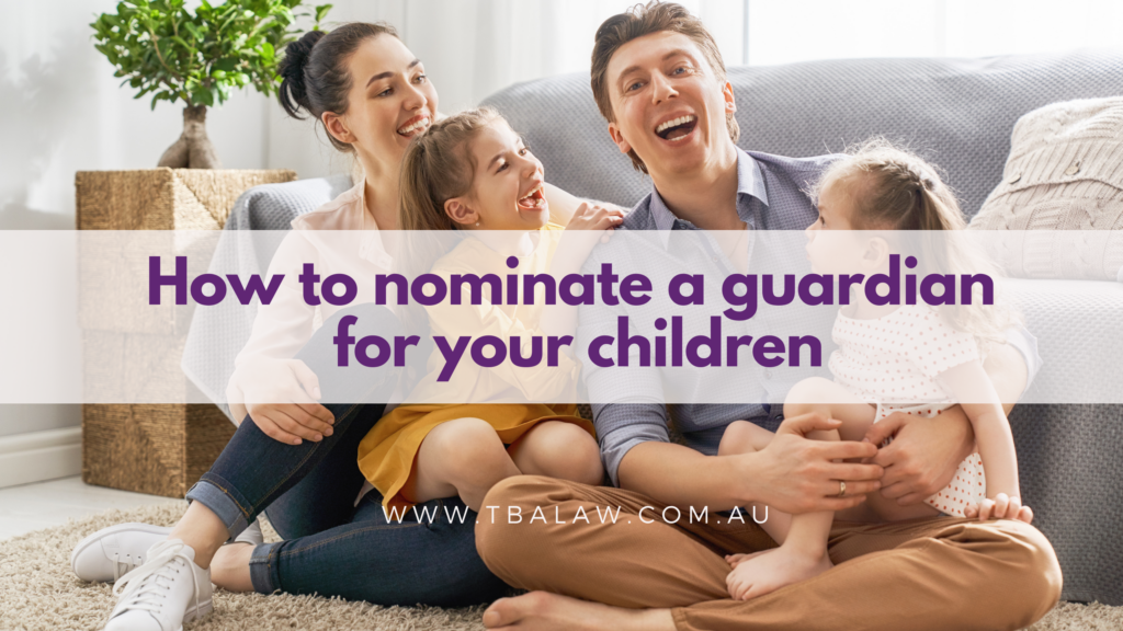 nominate a guardian