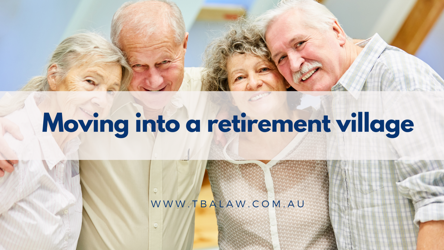 Moving Into A Retirement Village