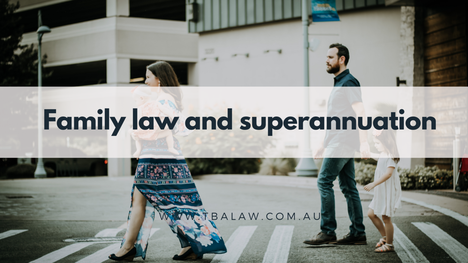family law and superannuation