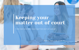 keeping your matter out of court