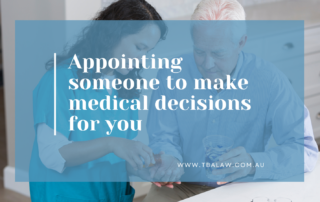 appointing someone for medical decisions