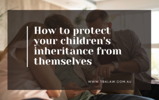 protect your children's inheritance from themselves