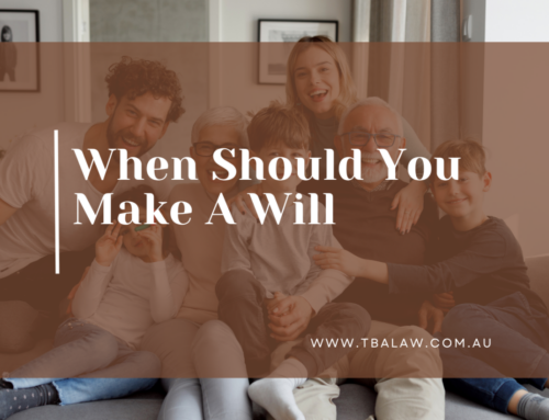 When Should You Make A Will