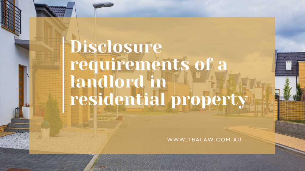 Disclosure requirements of a landlord in residential property