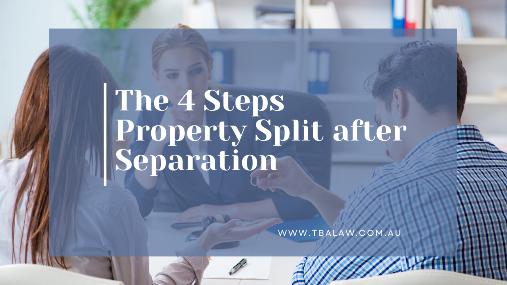 The 4 steps property split after separation